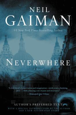 Neverwhere : author's preferred text