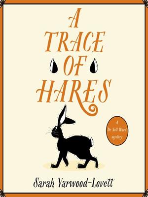 A trace of hares . Sarah Yarwood-Lovett. 