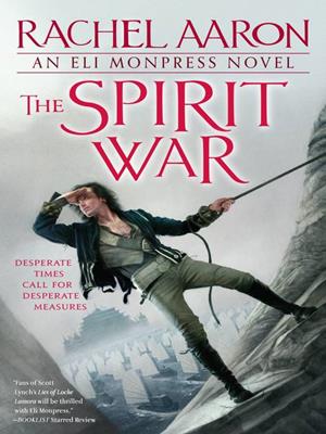The spirit war . Rachel Aaron. 