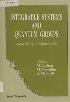 Integrable systems and quantum groups : [workshop at] Pavia (Italy), 1 ...