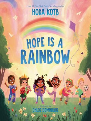 Hope is a rainbow . Hoda Kotb. 