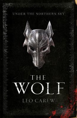 The wolf : [No. 1 : Under the Northern Sky]