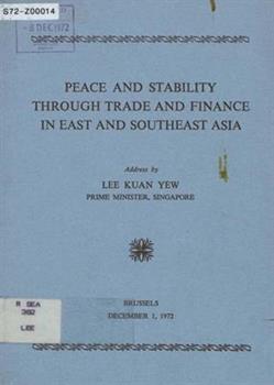Peace and stability through trade and finance in East and Southeast Asia