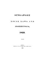 Singapore local laws and institutions, 1823 (1824)