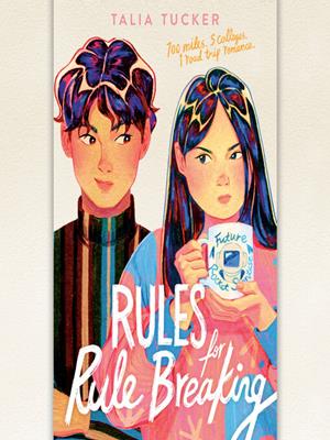 Rules for rule breaking . Talia Tucker. 