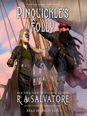 Pinquickle's folly . R. A Salvatore. 