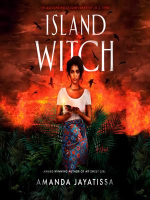 Island witch . Amanda Jayatissa. 