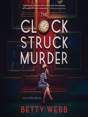 The clock struck murder . Betty Webb. 