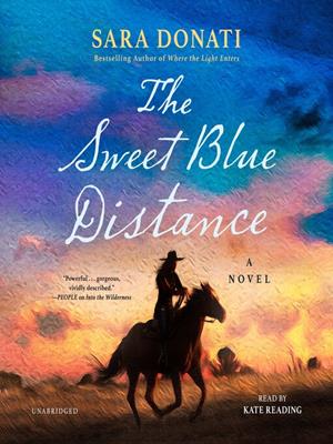 The sweet blue distance . Sara Donati. 