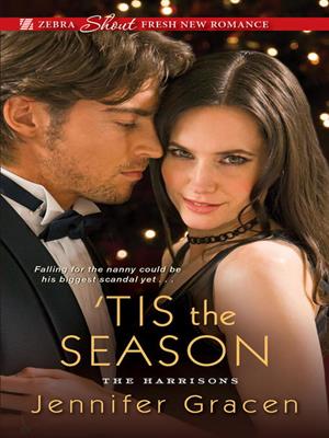 'tis the season  : Harrisons Series, Book 3. Jennifer Gracen. 