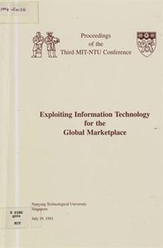Proceedings of the third MIT-NTU Conference : exploiting information ...