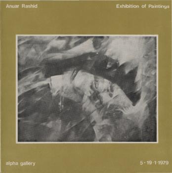 Anuar Rashid : Exhibition Of Paintings 5-19.1.1979