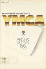 Annual report 1986 (Metropolitan YMCA (Singapore))