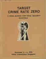 Target crime rate zero : a SHRA search for total security in hotels