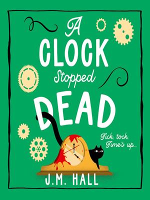 A clock stopped dead . J.M Hall. 