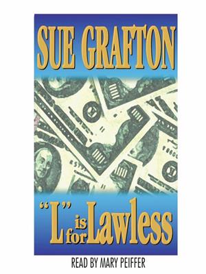 "l" is for lawless  : Kinsey Millhone Series, Book 12. Sue Grafton. 