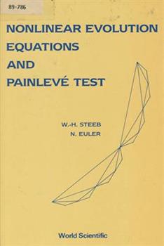 Nonlinear evolution equations and Painleve test / W.-H. Steeb, N. Euler
