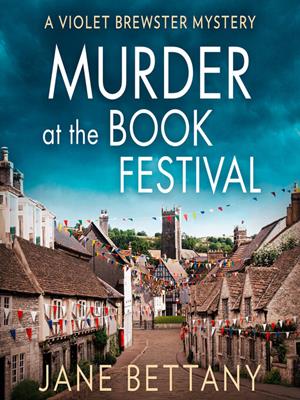 Murder at the book festival . Jane Bettany. 