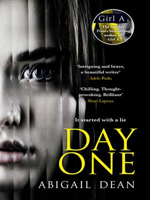 Day one [electronic resource]. Abigail Dean. 