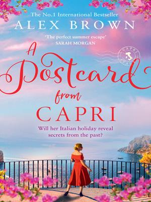 A postcard from capri [electronic resource] : Postcard series, book 3. Alex Brown. 