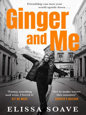Ginger and me [electronic resource]. Elissa Soave. 