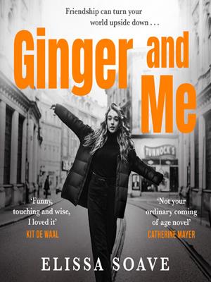 Ginger and me [electronic resource]. Elissa Soave. 