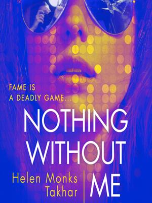Nothing without me [electronic resource]. Helen Monks Takhar. 