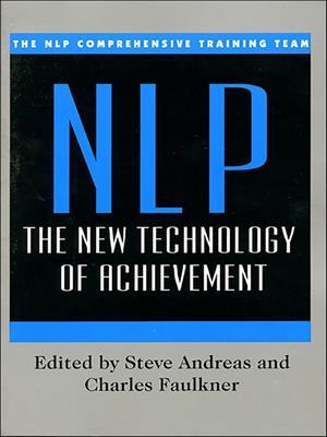Nlp [electronic resource] : The new technology of achievement. NLP Comprehensive Training Team. 