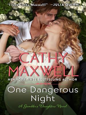 One dangerous night [electronic resource]. Cathy Maxwell. 