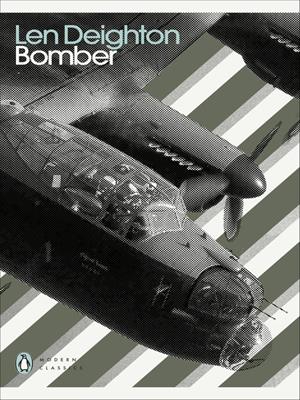 Bomber [electronic resource]. Len Deighton. 