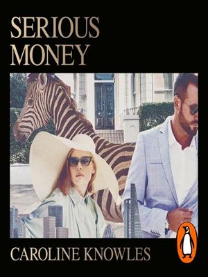 Serious money [electronic resource] : Walking plutocratic london. Caroline Knowles. 
