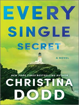 Every single secret [electronic resource]. Christina Dodd. 