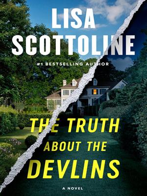 The truth about the devlins [electronic resource]. Lisa Scottoline. 