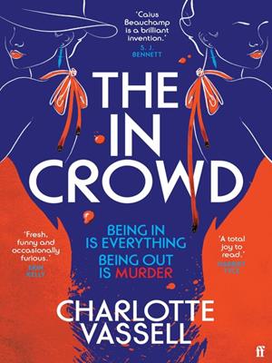 The in crowd [electronic resource]. Charlotte Vassell. 