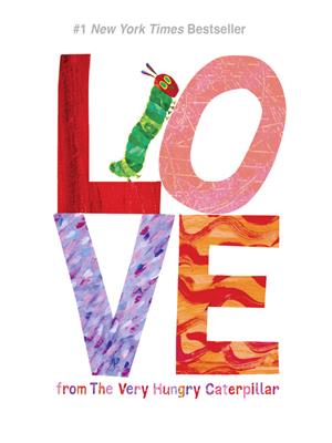 Love from the very hungry caterpillar [electronic resource]. Eric Carle. 