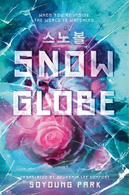 Snowglobe [electronic resource]. Soyoung Park. 