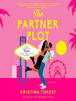 The partner plot [electronic resource]. Kristina Forest. 