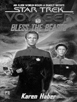 Bless the beasts [electronic resource]. Karen Haber. 