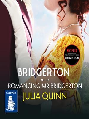 Romancing mister bridgerton [electronic resource]. Julia Quinn. 