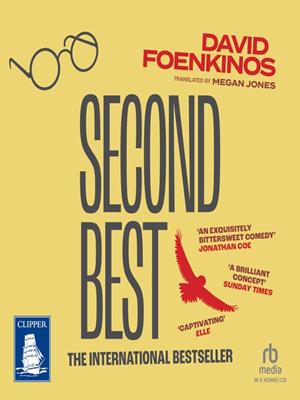Second best [electronic resource]. David Foenkinos. 