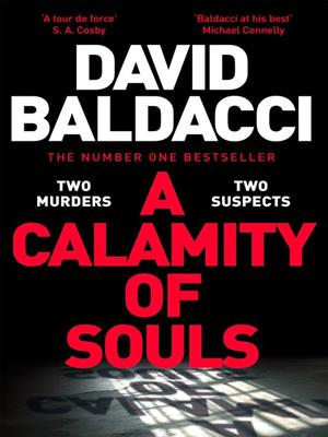 A calamity of souls [electronic resource]. David Baldacci. 