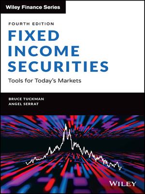 Fixed income securities [electronic resource] : Tools for today's markets. Bruce Tuckman. 