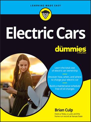 Electric cars for dummies [electronic resource]. Brian Culp. 
