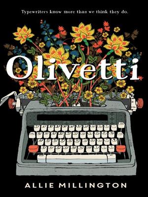 Olivetti [electronic resource]. Allie Millington. 