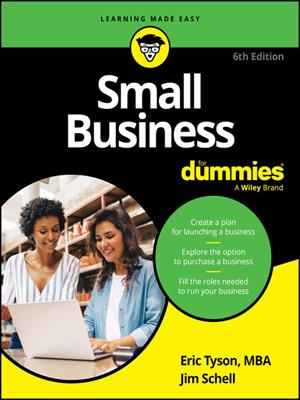 Small business for dummies [electronic resource]. Eric Tyson. 