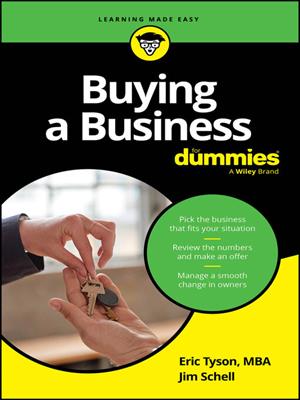 Buying a business for dummies [electronic resource]. Eric Tyson. 