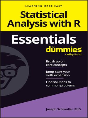 Statistical analysis with r essentials for dummies [electronic resource]. Joseph Schmuller. 