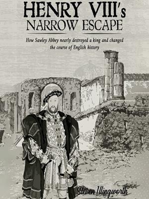 Henry viii's narrow escape [electronic resource]. Steven Illingworth. 