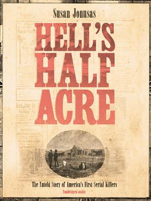 Hell's half acre [electronic resource]. Susan Jonusas. 