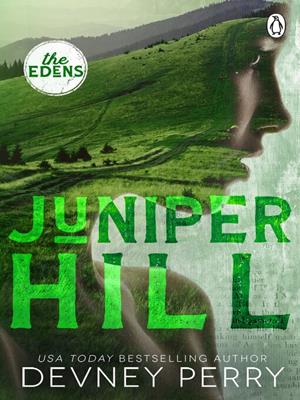 Juniper hill [electronic resource]. Devney Perry. 